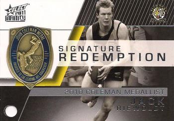 2011 Select AFL Infinity - Medal Signature Redemptions #MSR3 Jack Riewoldt Front